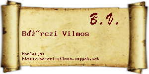 Bérczi Vilmos névjegykártya